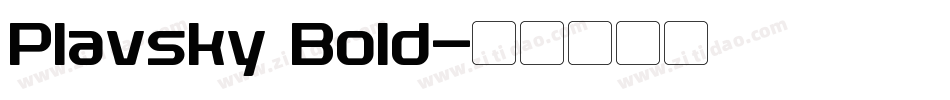 Plavsky Bold字体转换